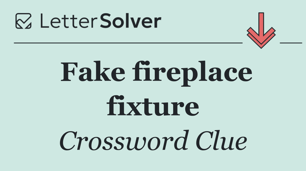 Fake fireplace fixture