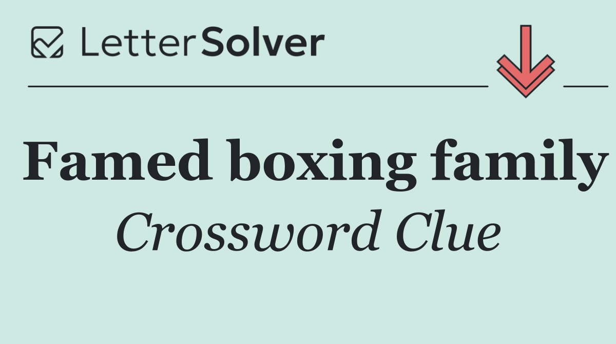 Famed boxing family