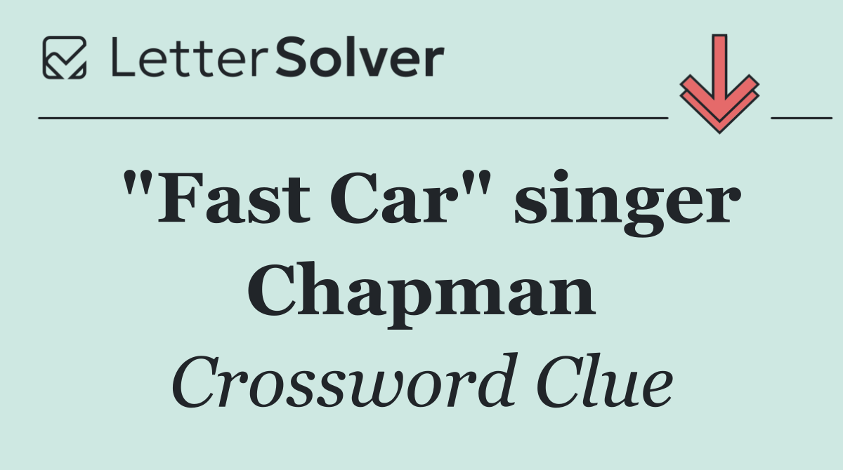 "Fast Car" singer Chapman