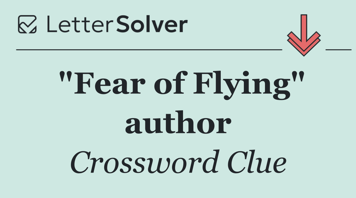 "Fear of Flying" author