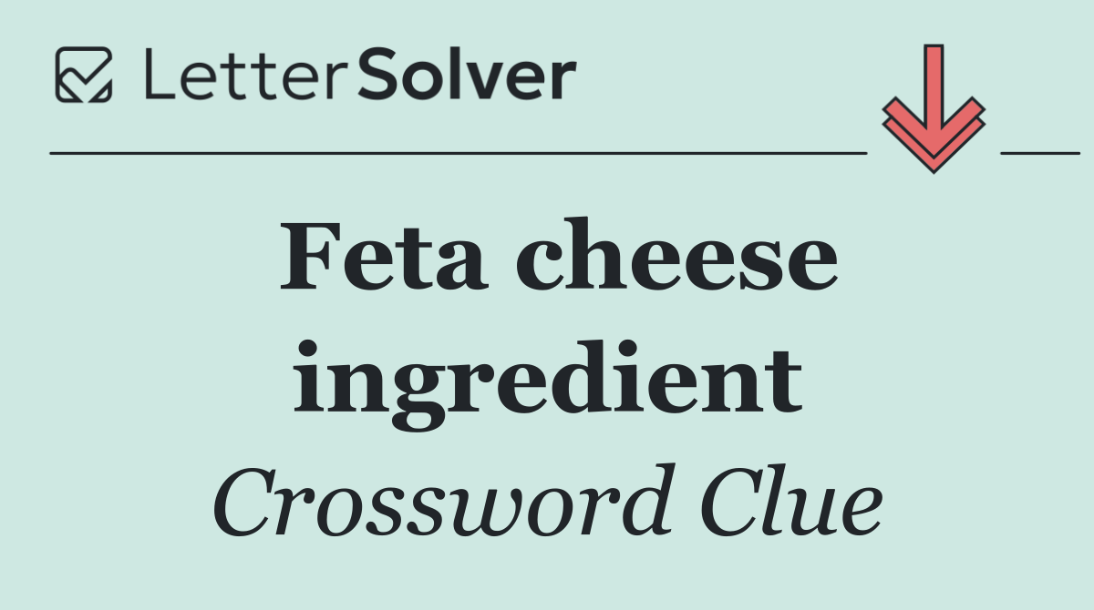 Feta cheese ingredient