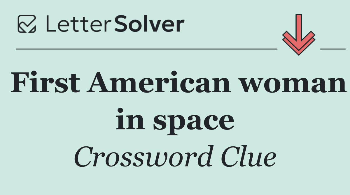 First American woman in space