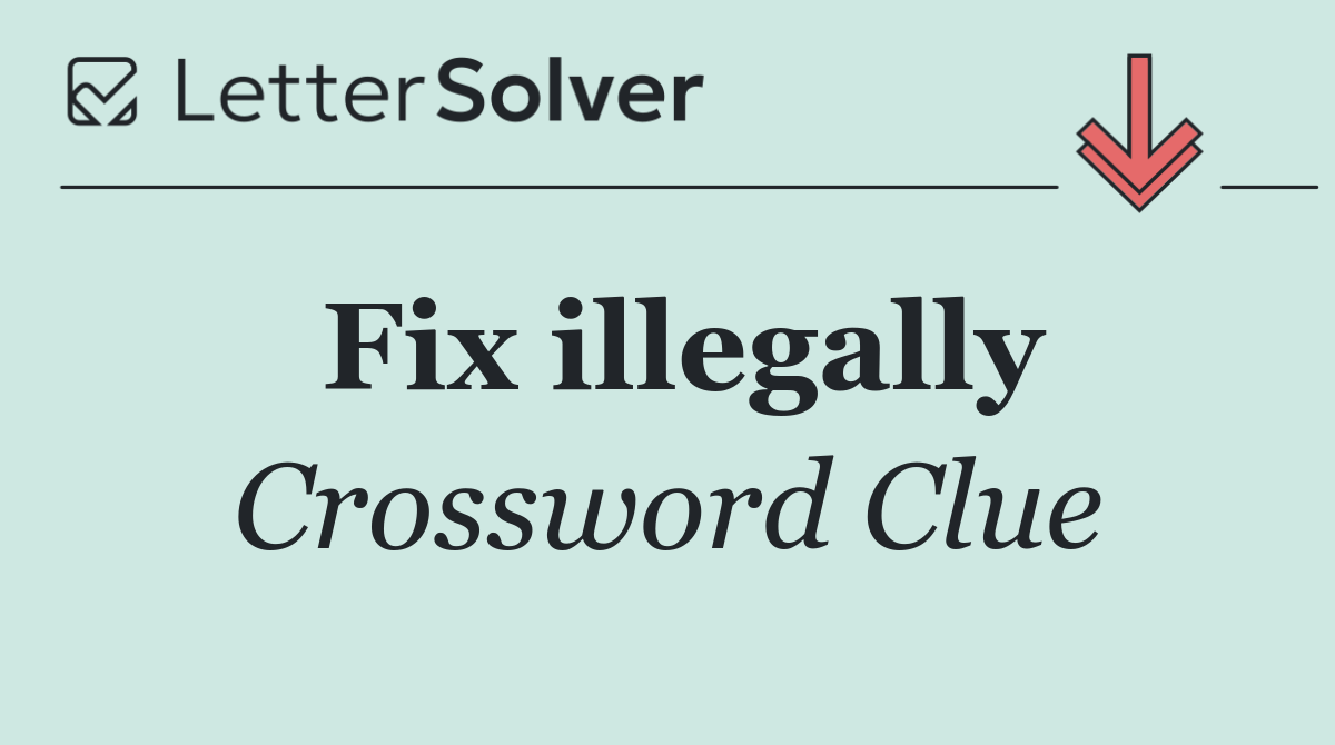 Fix illegally