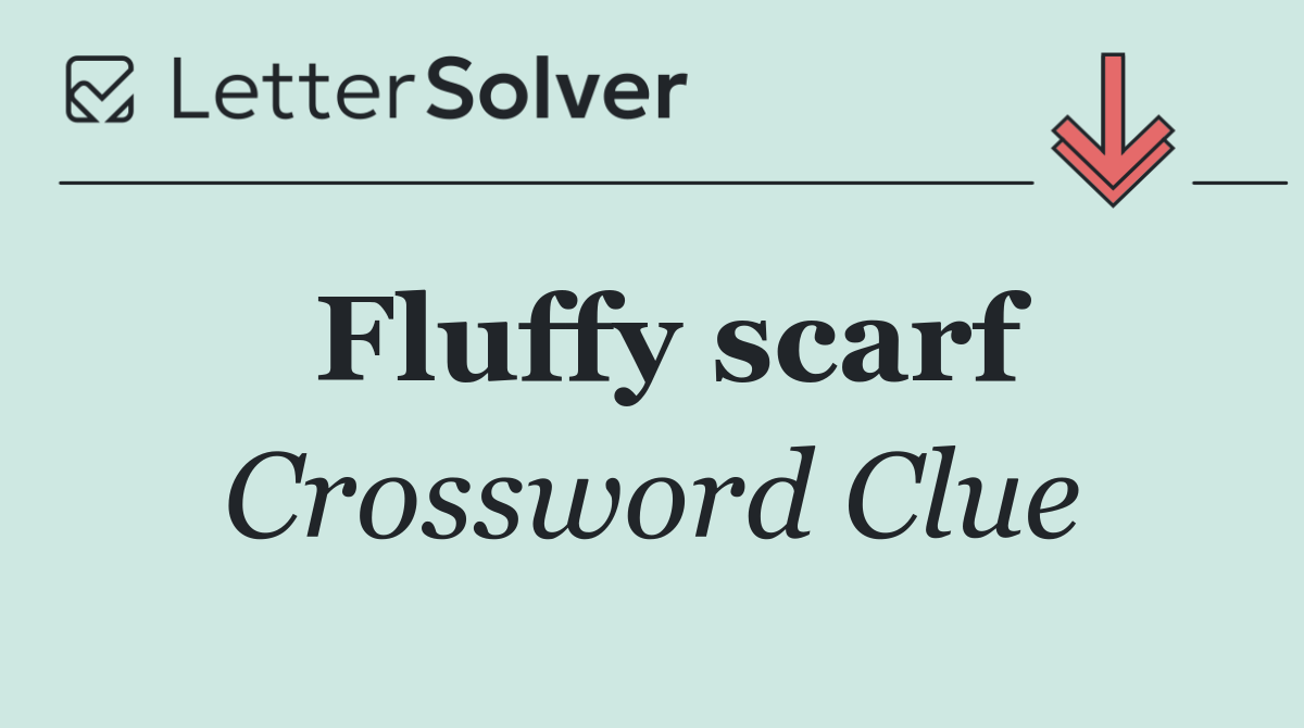 Fluffy scarf