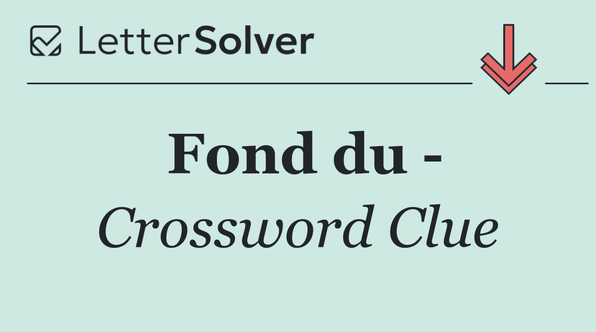 Fond du  