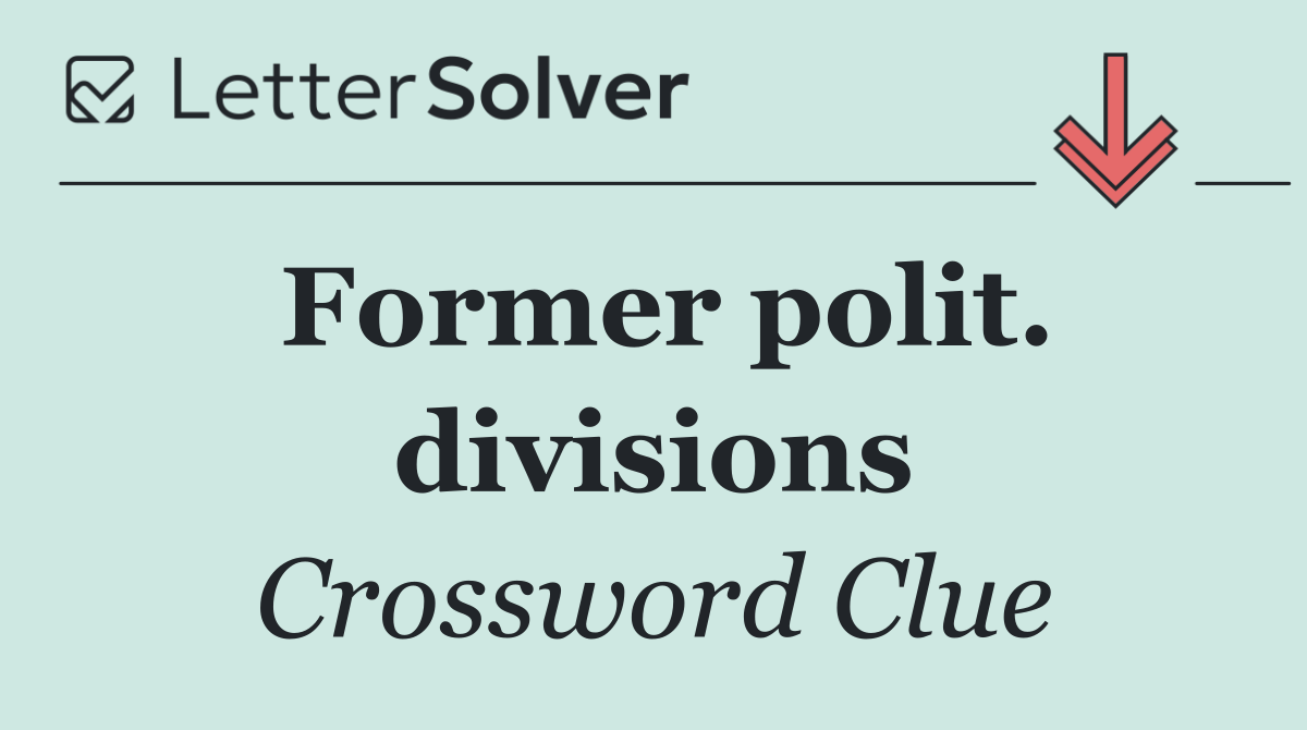 Former polit. divisions