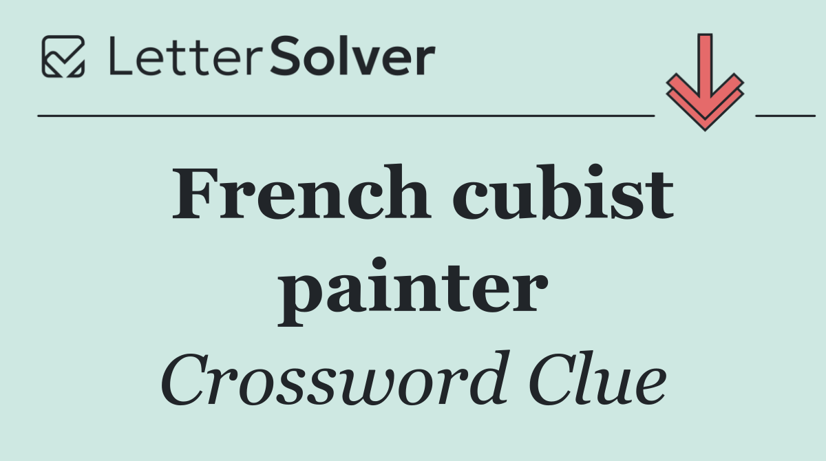French cubist painter