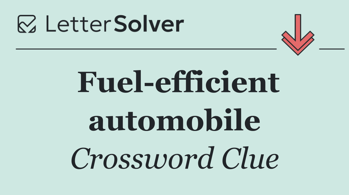 Fuel efficient automobile