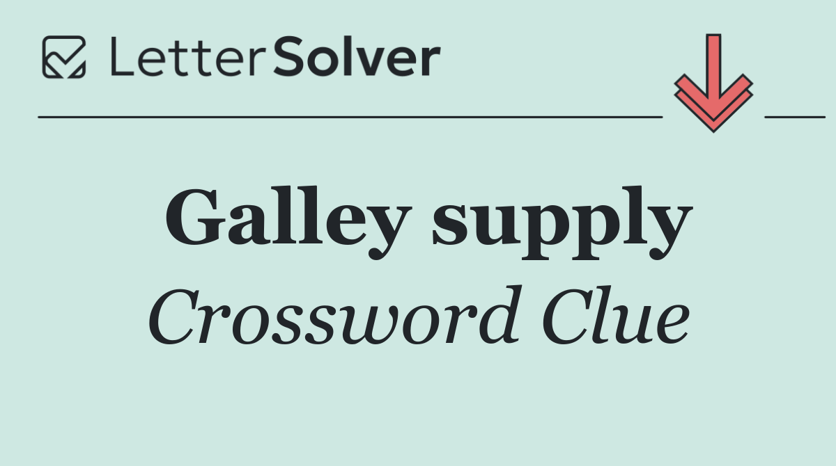 Galley supply