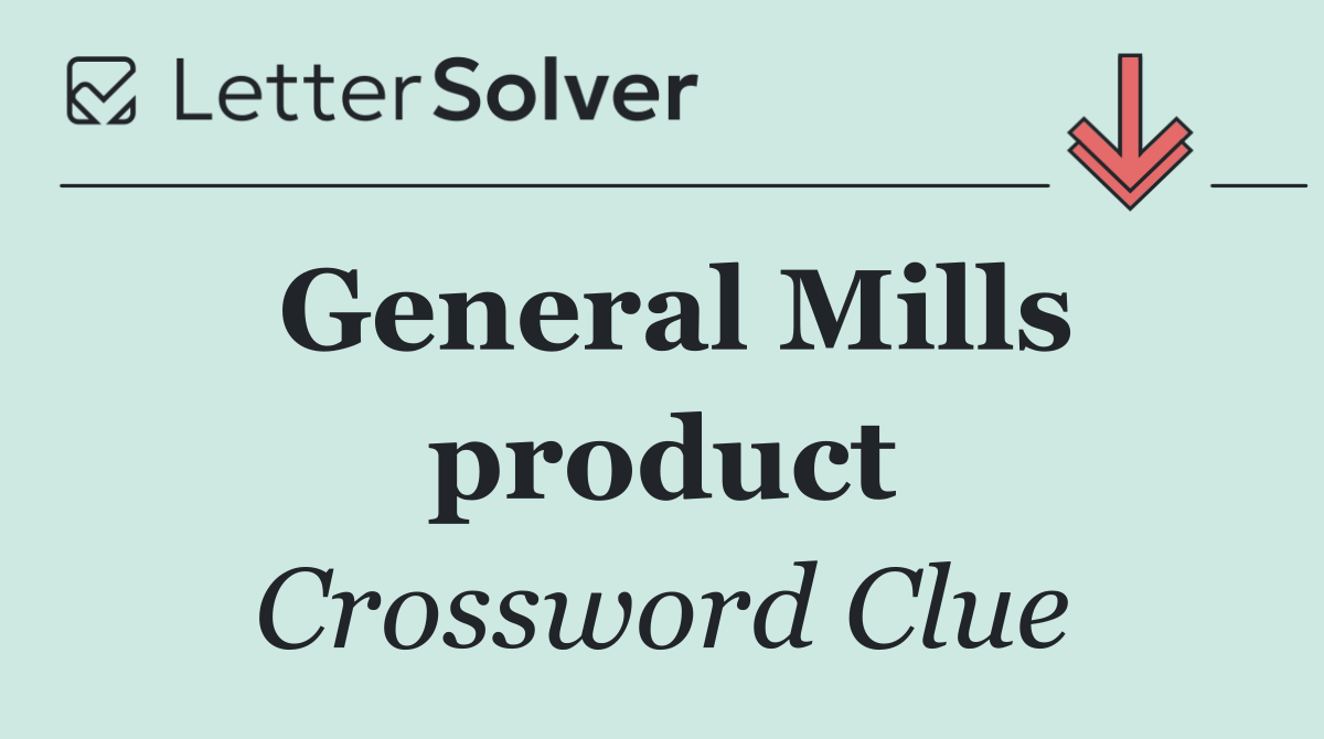 General Mills product