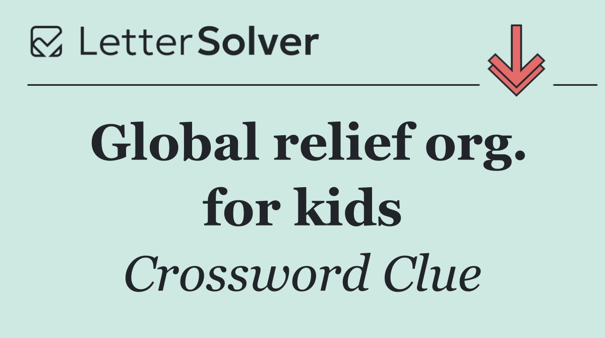 Global relief org. for kids