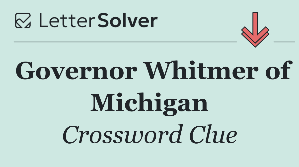 Governor Whitmer of Michigan