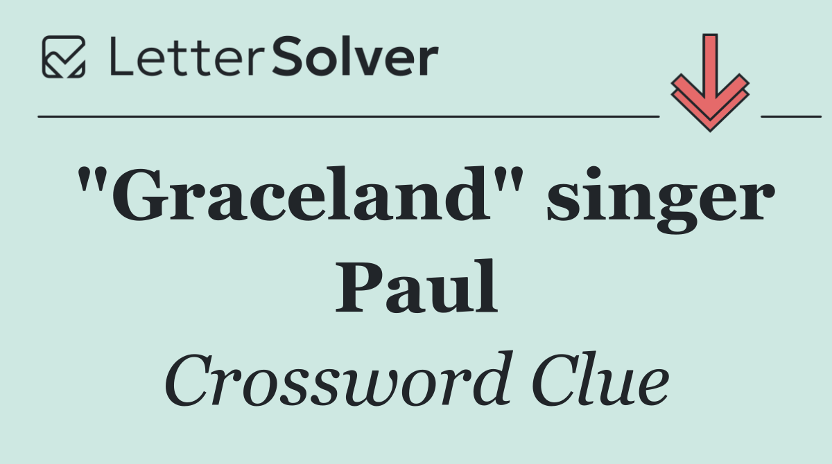 "Graceland" singer Paul