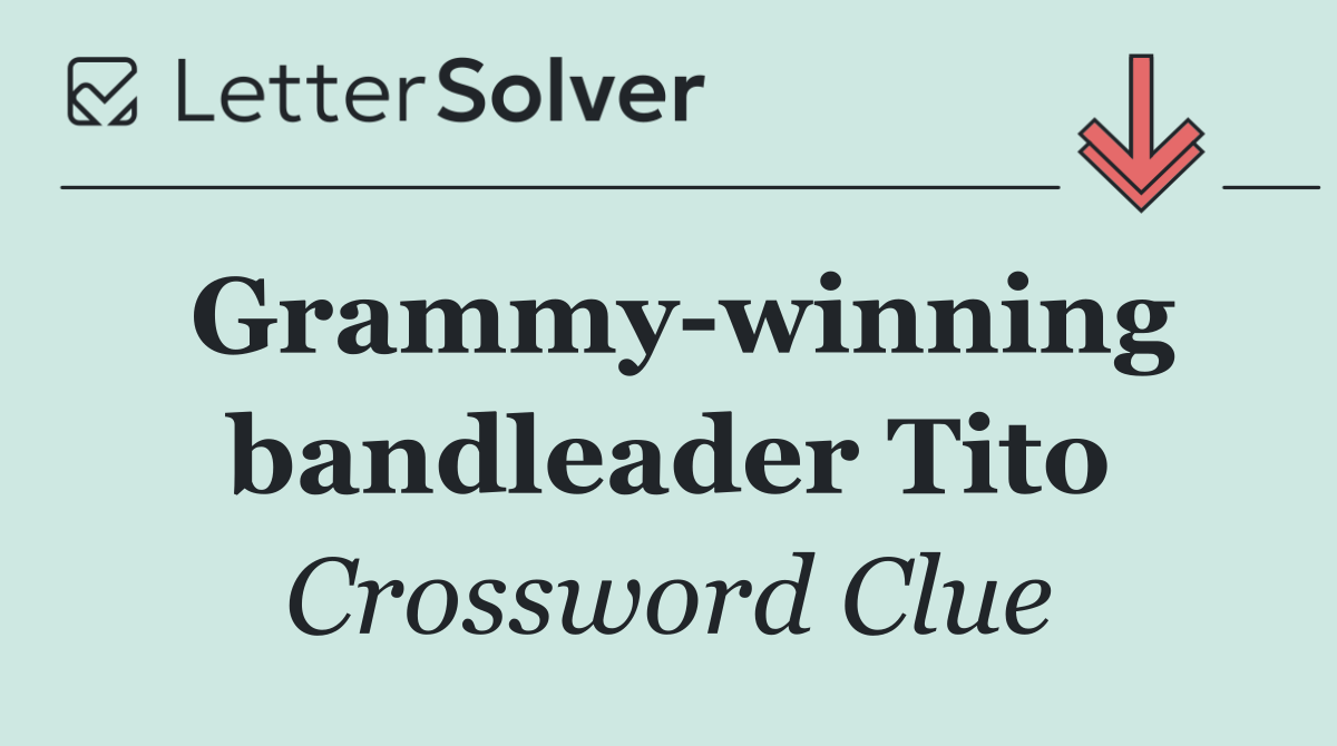 Grammy winning bandleader Tito