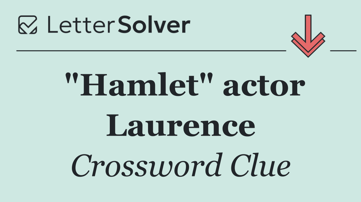 "Hamlet" actor Laurence