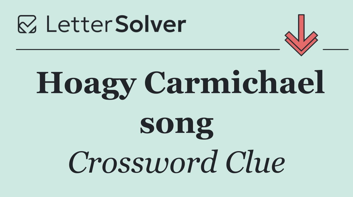 Hoagy Carmichael song