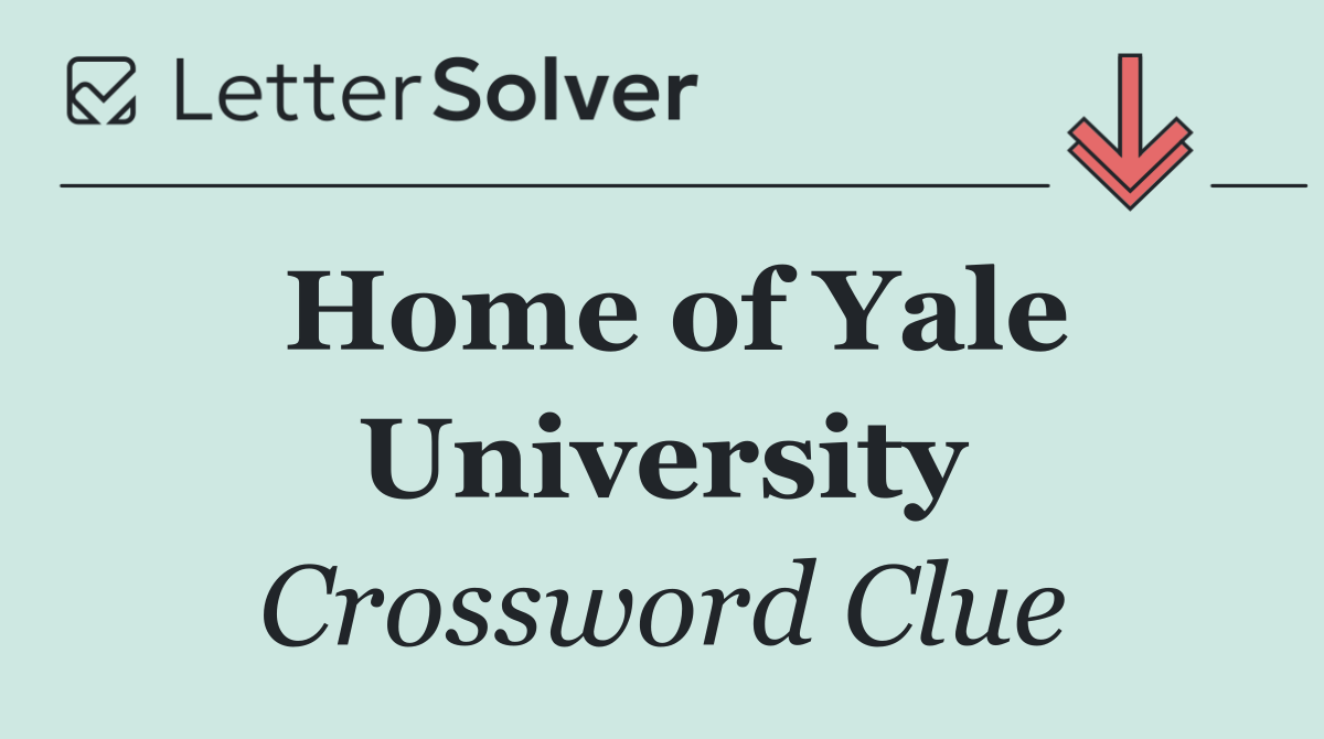 Home of Yale University