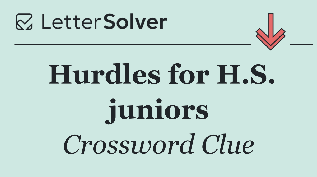 Hurdles for H.S. juniors