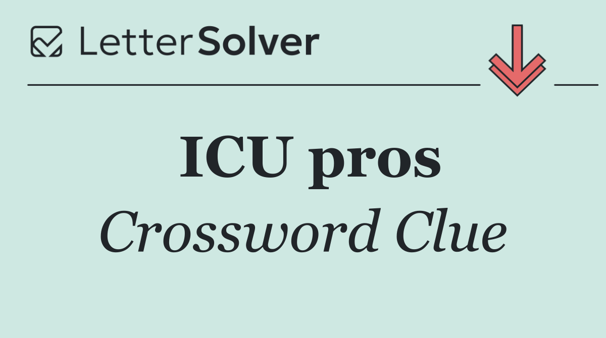 ICU pros