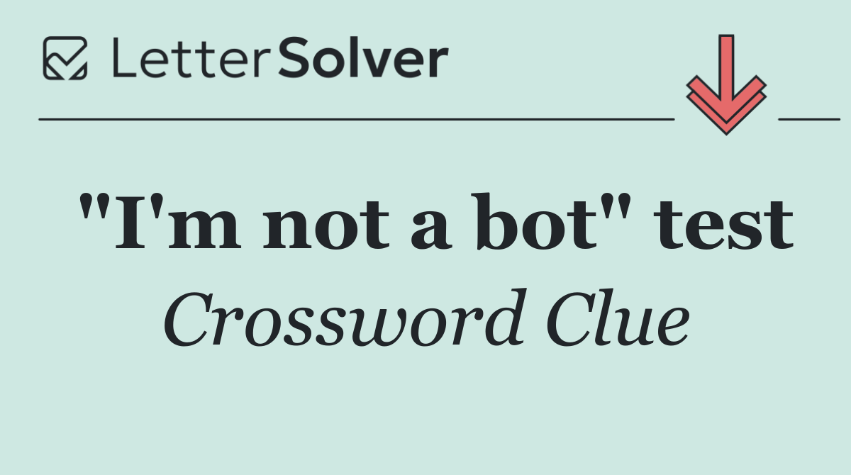 "I'm not a bot" test