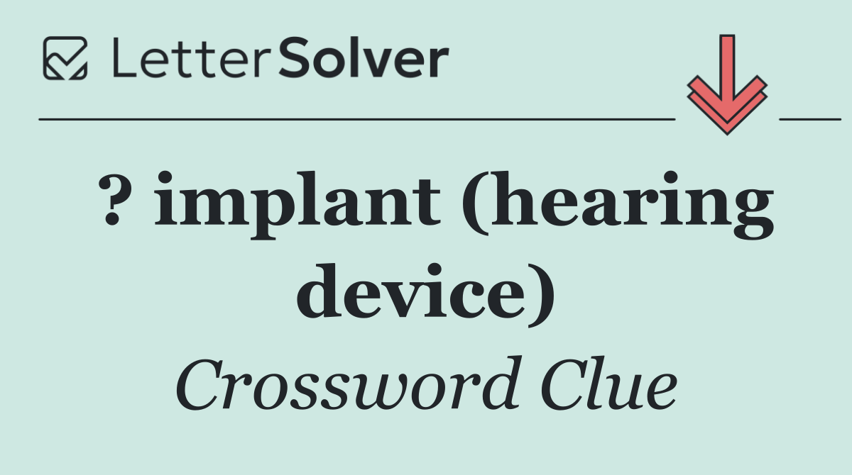 ? implant (hearing device)
