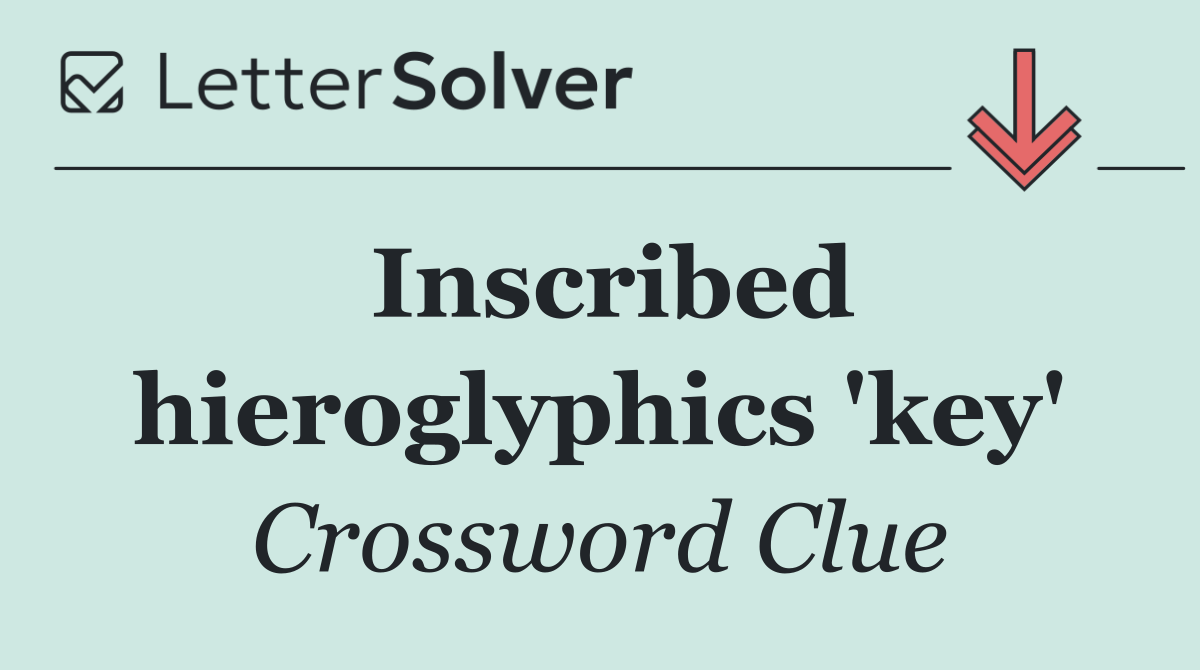 Inscribed hieroglyphics 'key'