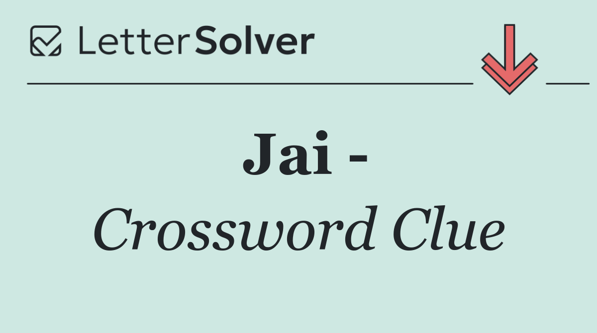 Jai  