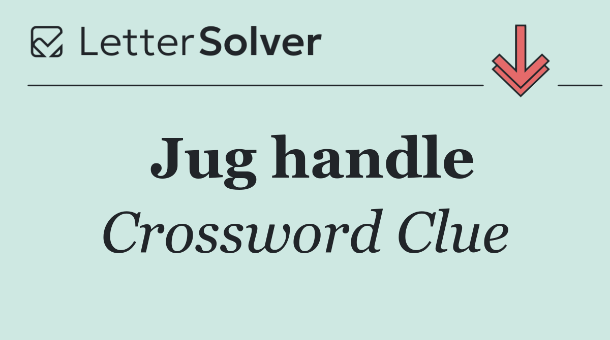 Jug handle