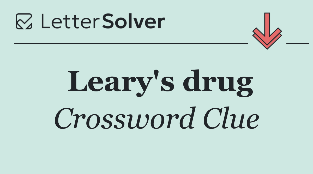 Leary's drug