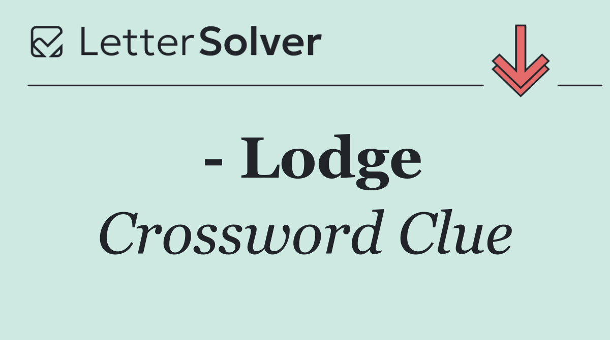   Lodge