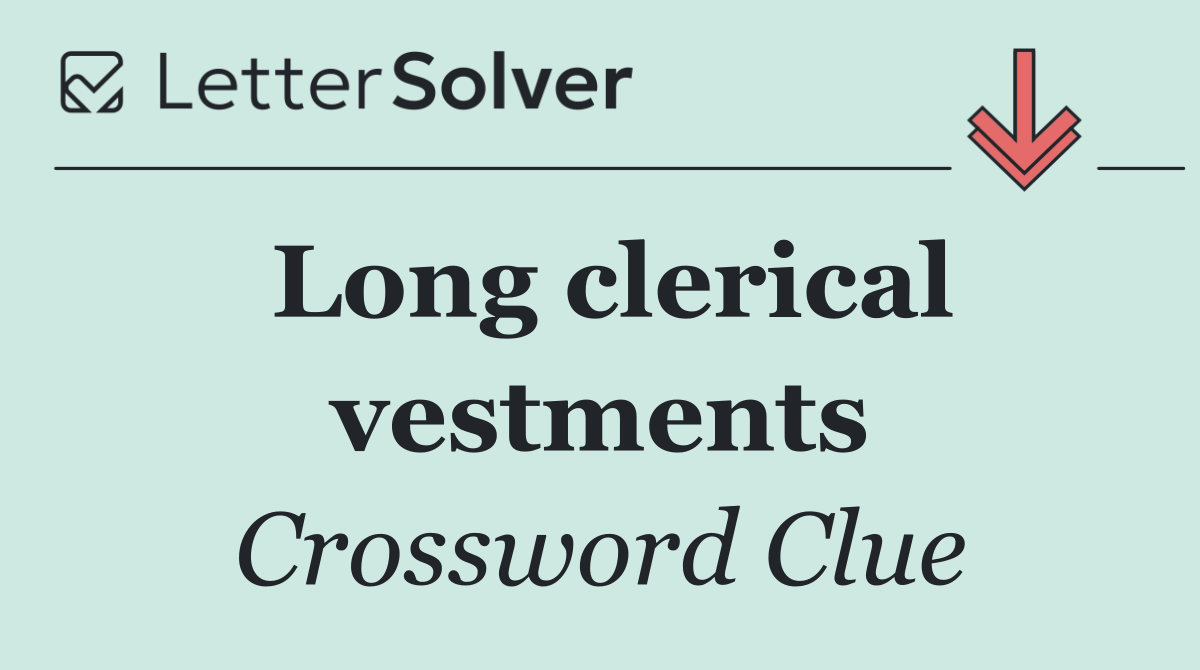 Long clerical vestments