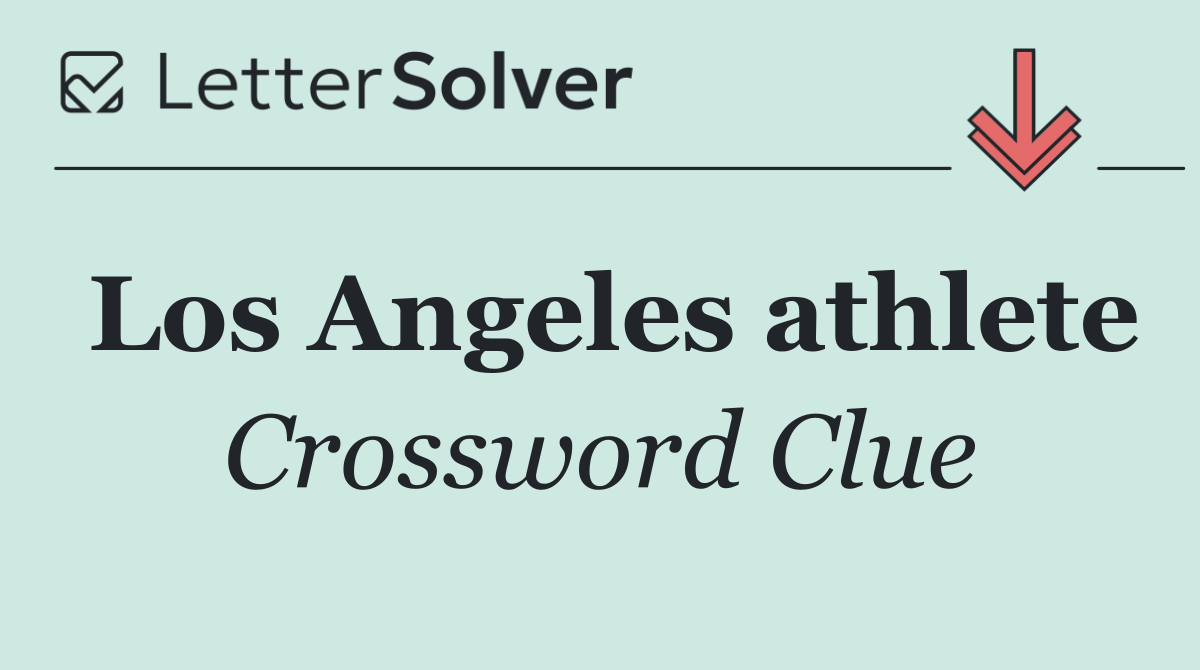 Los Angeles athlete