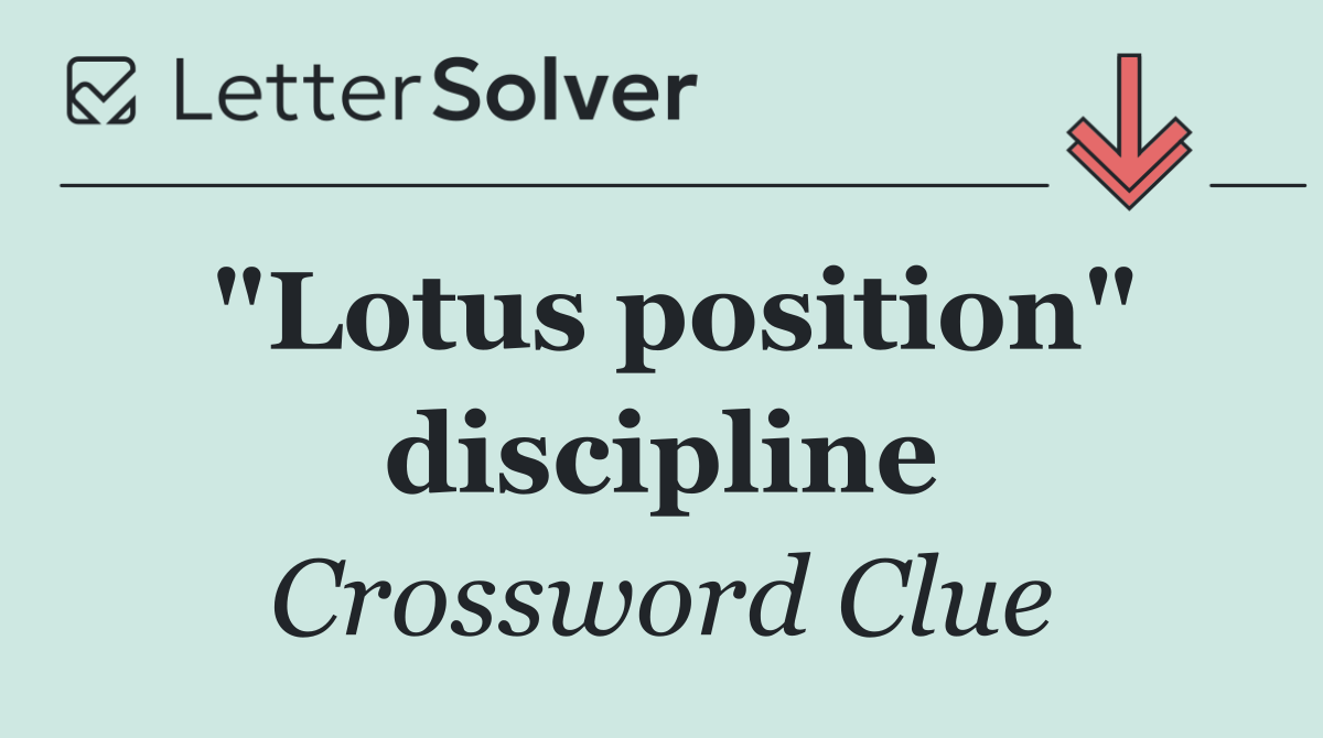 "Lotus position" discipline