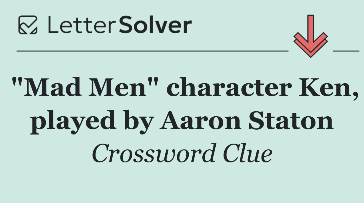 "Mad Men" character Ken, played by Aaron Staton