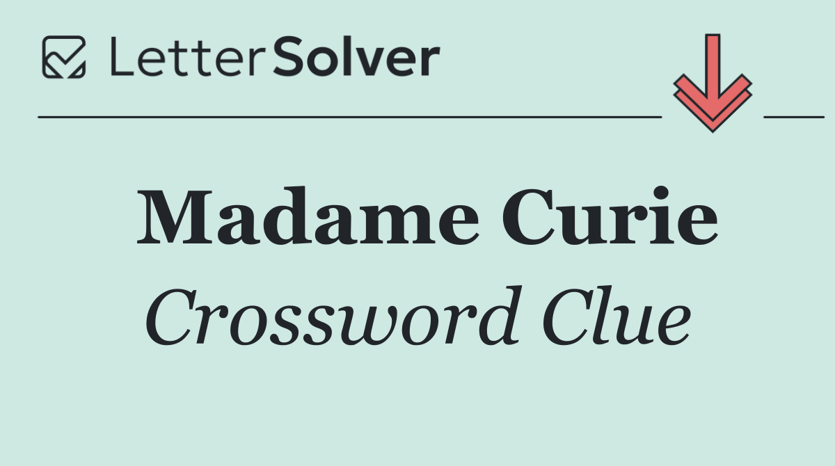 Madame Curie