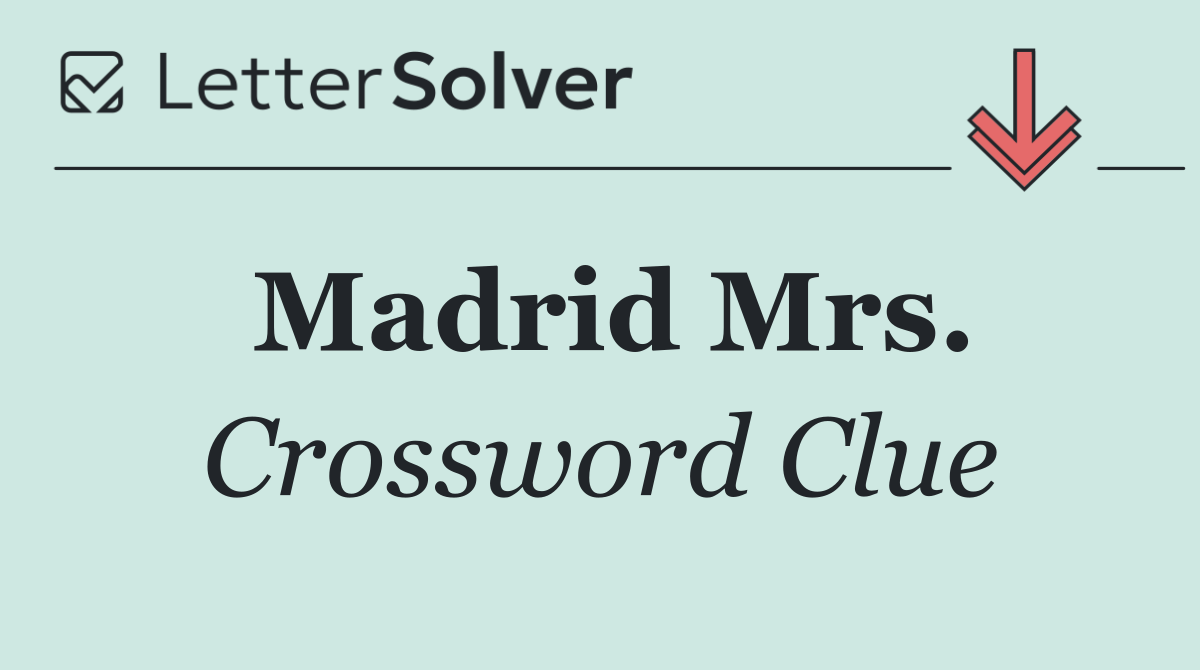 Madrid Mrs.
