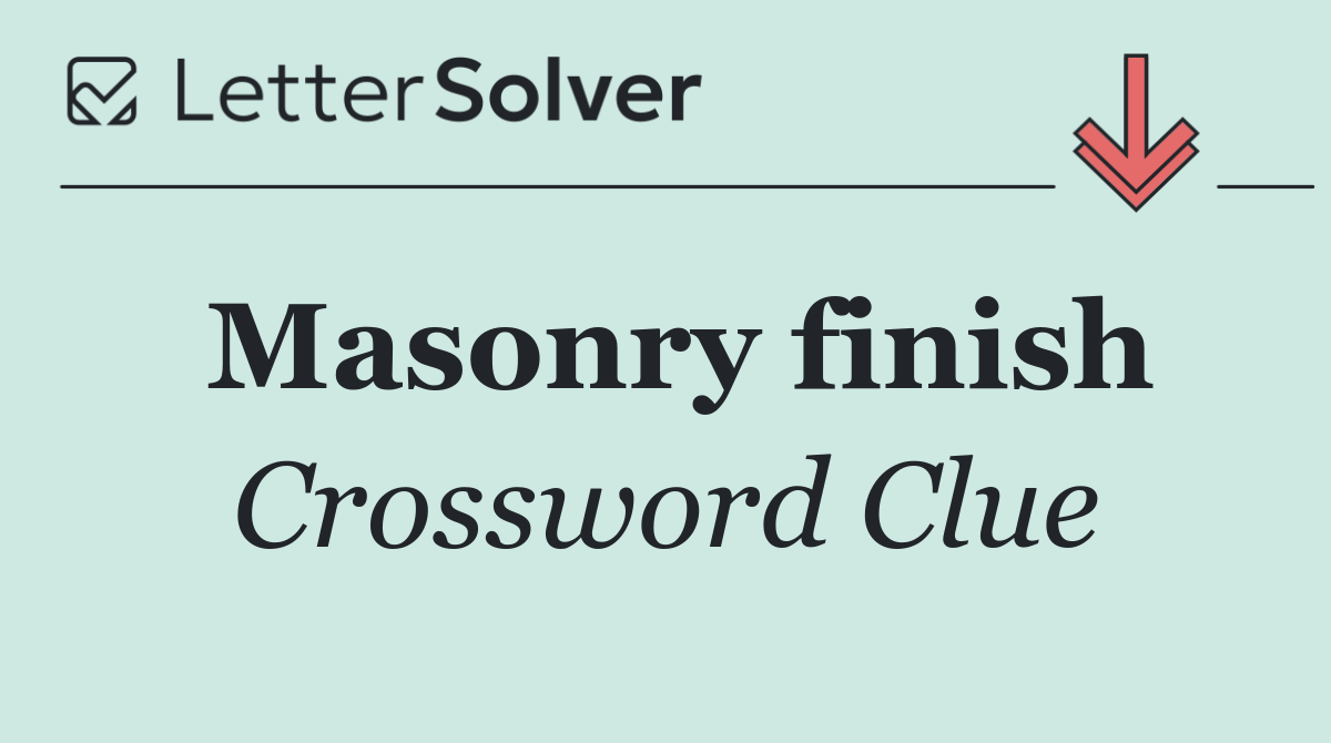 Masonry finish