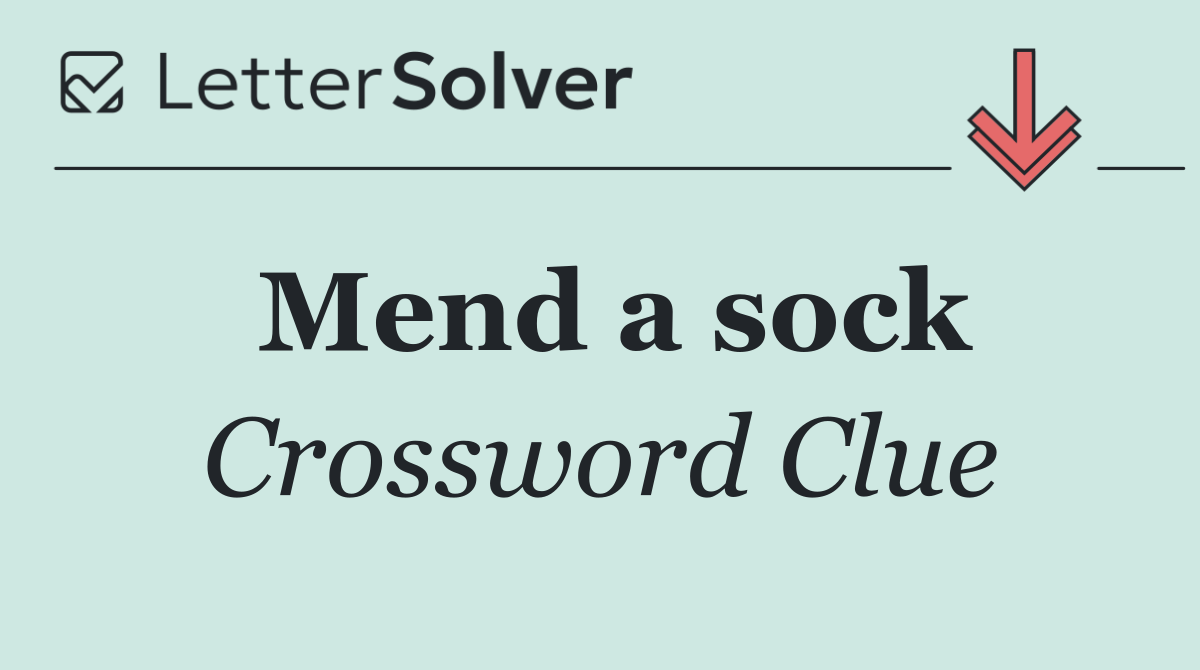 Mend a sock