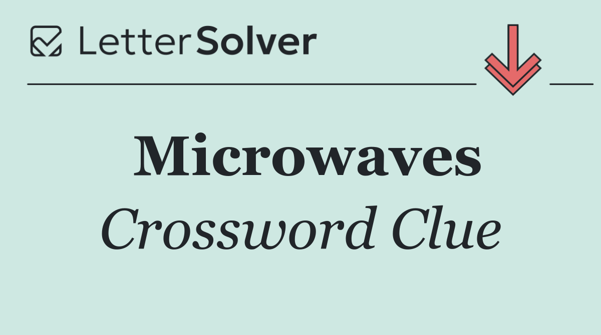 Microwaves