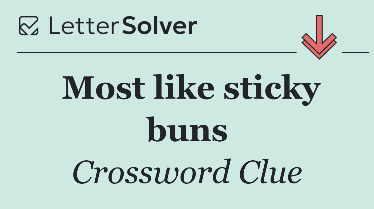 Most like sticky buns