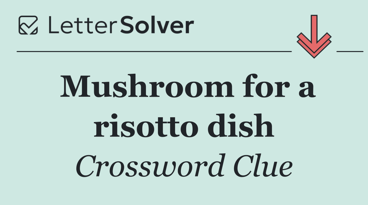 Mushroom for a risotto dish