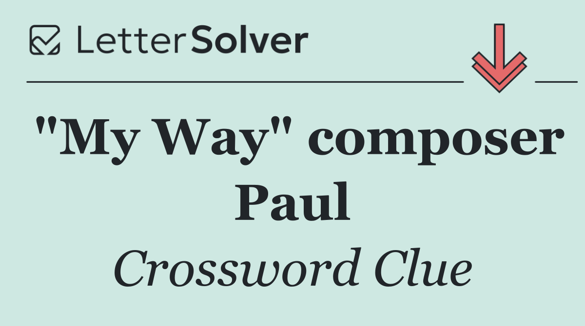 "My Way" composer Paul