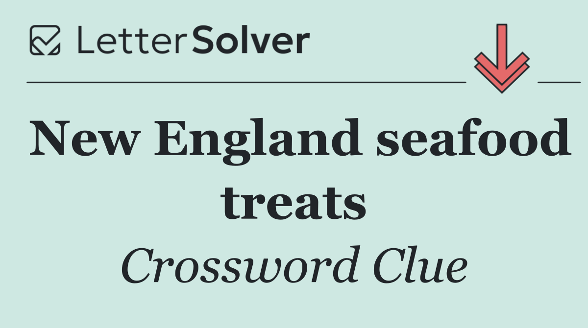 New England seafood treats