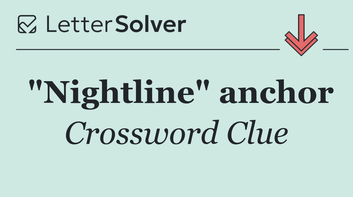 "Nightline" anchor