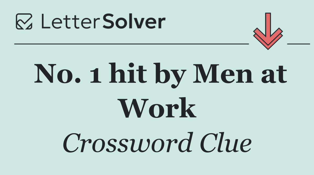 No. 1 hit by Men at Work