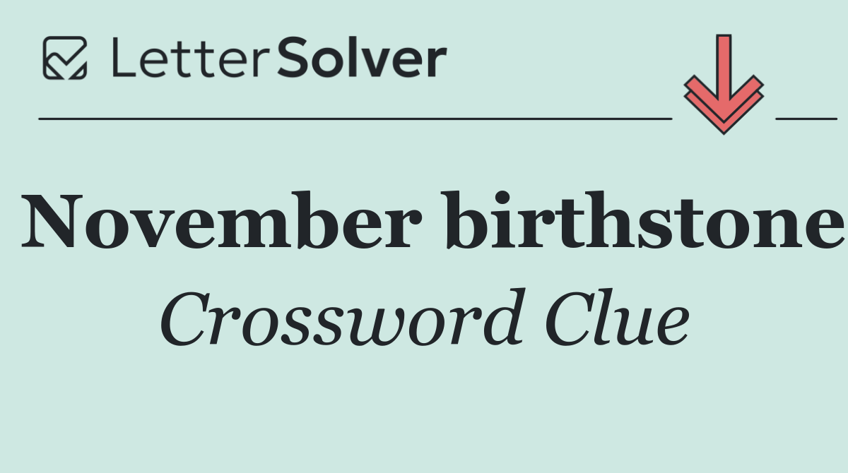 November birthstone