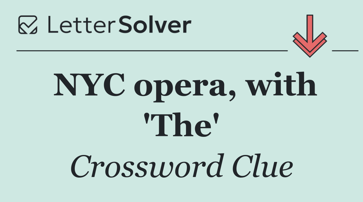 NYC opera, with 'The'