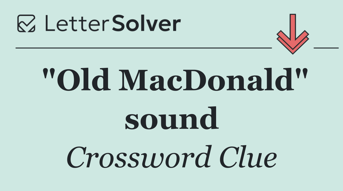 "Old MacDonald" sound