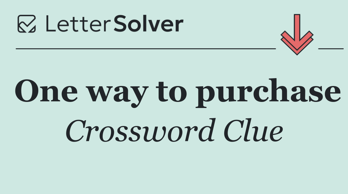 One way to purchase