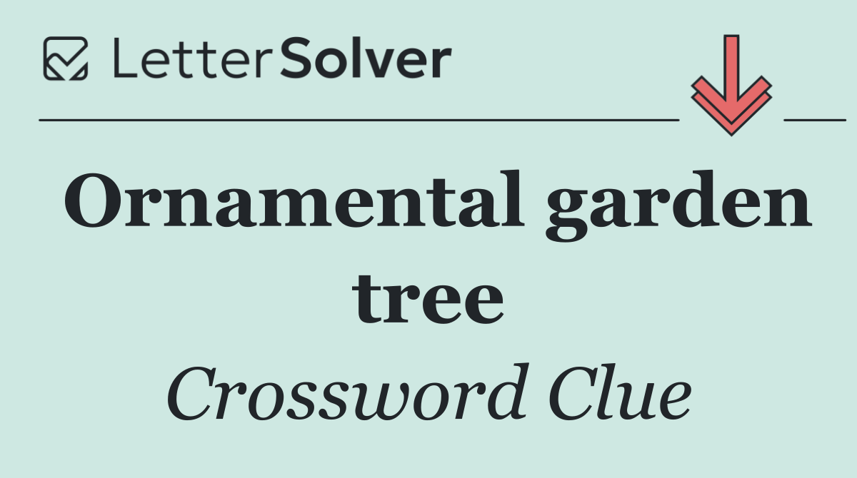 Ornamental garden tree